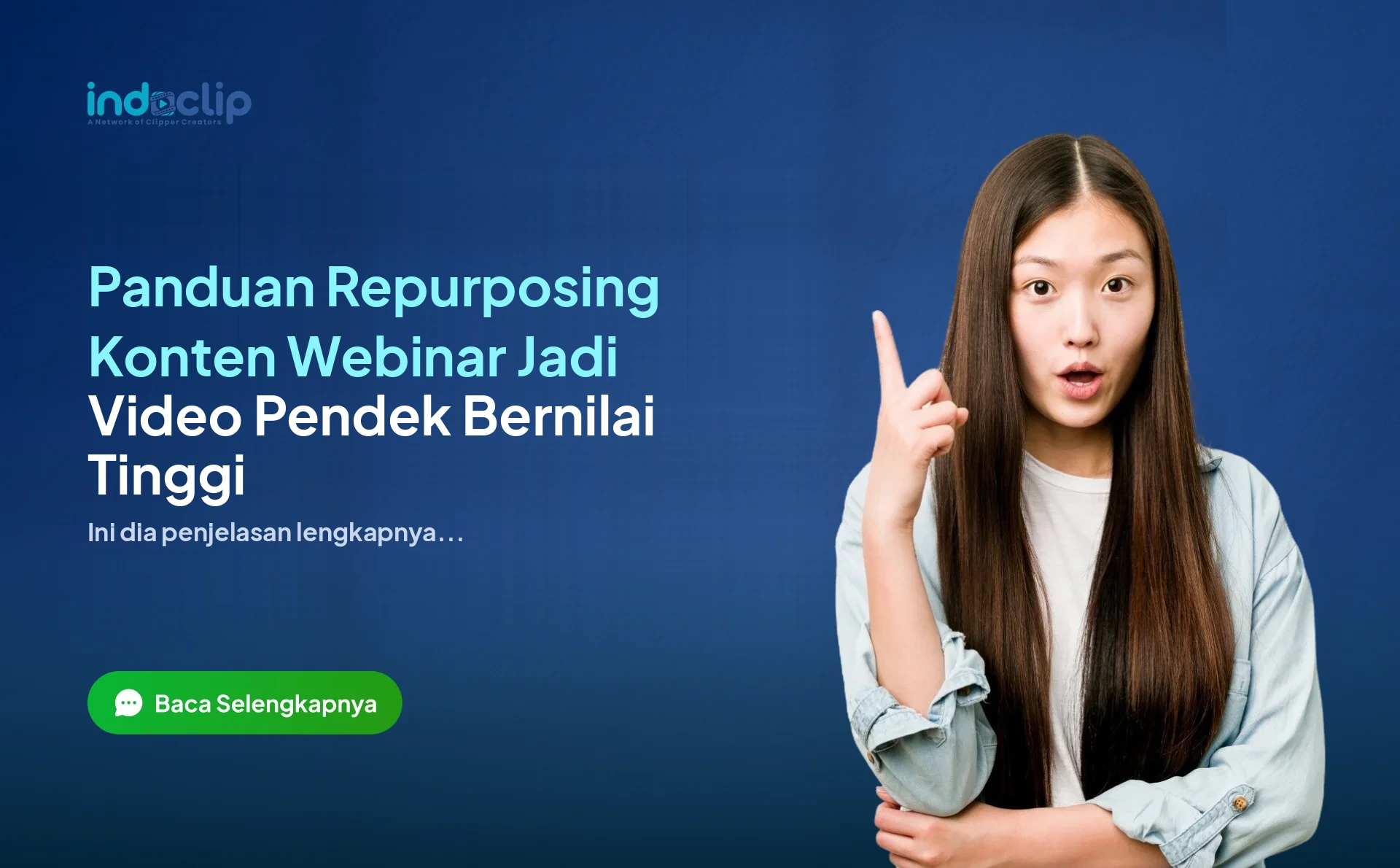 Panduan Repurposing Konten Webinar Jadi Video Pendek Bernilai Tinggi